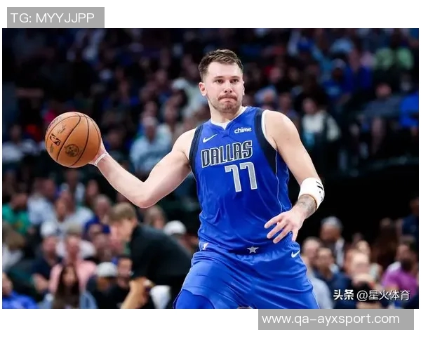 东契奇感慨若与里夫斯状态更佳今日球队得分或可突破150大关